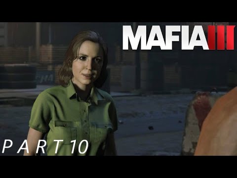 Mafia 3 Walkthrough Gameplay Part 10 - Nicki Burke (Mafia III)