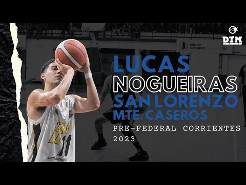 Lucas Nogueiras - San Lorenzo Mte. Caseros (Pre-Federal Corrientes 2023)