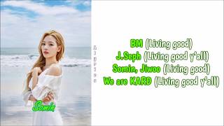 KARD - Living Good (Special Thanks To.) [Rom~Han~Eng]