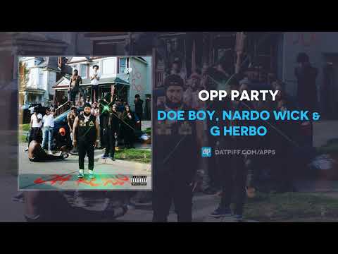 Doe Boy, Nardo Wick & G Herbo - OPP PARTY (AUDIO)
