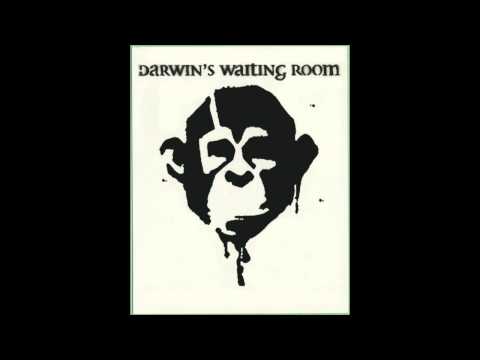 Darwin's Waiting Room - It's Over