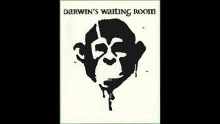 Darwin's Waiting Room - It's Over