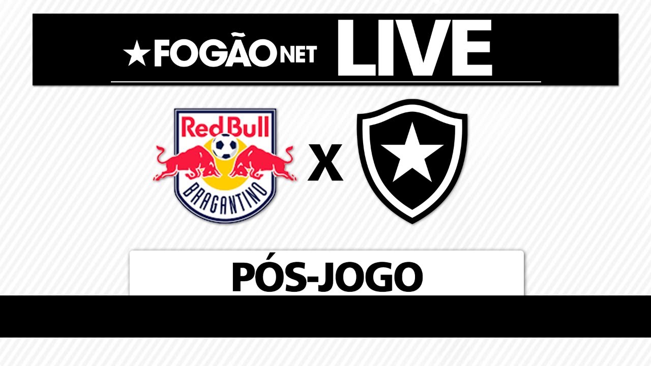 LIVE | FogãoNET faz pós-jogo de Red Bull Bragantino 1×1 Botafogo LIVE | FogãoNET faz pós-jogo de Red Bull Bragantino 1×1 Botafogo