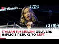 Destroying Western Civilisation Italian PM Meloni Delivers Implicit Rebuke To Left In US Speech