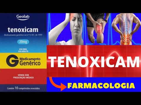 Vídeo: Tenoxicam: para que serve e efeitos colaterais