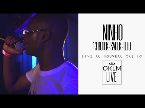 Ninho X Sadek X 13 Block [OKLM LIVE]