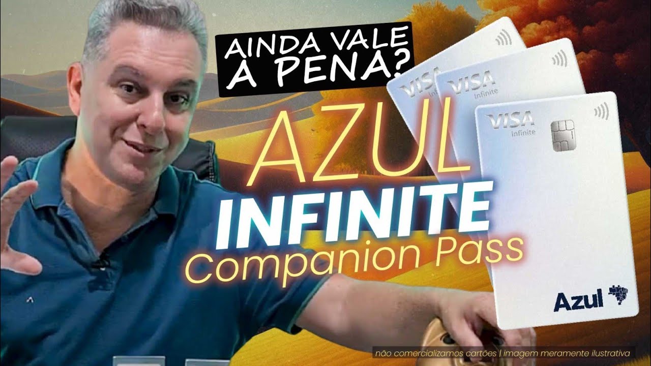 💳CARTÃO DE CRÉDITO AZUL VISA INFINITE COMPANION PASS AINDA VALE A PENA! É REALMENTE UM ÓTIMO CARTÃO?