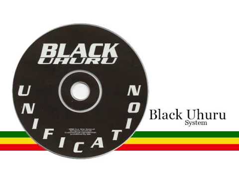 Black Uhuru - System