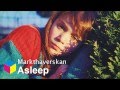 Makthaverskan - Asleep 