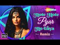 Hote Hote Pyar Ho Gaya Remix DJ Dalal London Alka Yagnik Kajol 90s Hit Bollywood Songs