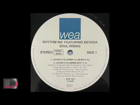Rhythm Inc. Featuring Nevada - Soul Rising (Johan's Slammin' Club Mix)