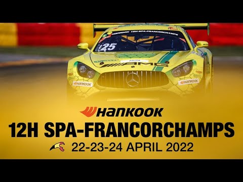 Hankook 12H SPA-FRANCORCHAMPS 2022 - Official Teaser