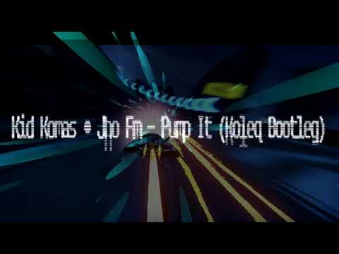 Kid Komas & Jho Fm - Pump It (Koleq Bootleg)