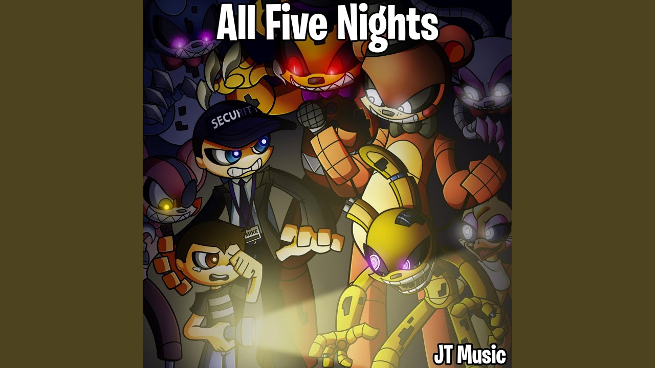 JT Music - Five More Nights