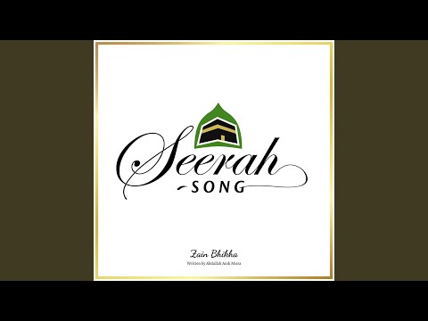 Seerah Song (Voice Only)