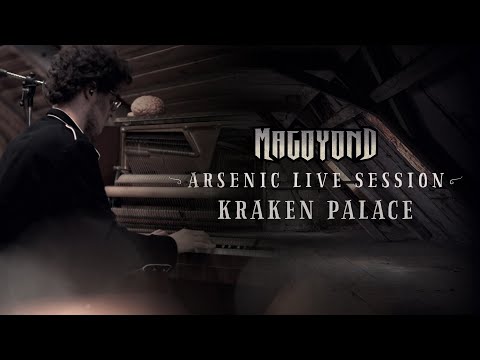 MAGOYOND - Kraken Palace (Arsenic Live Session)