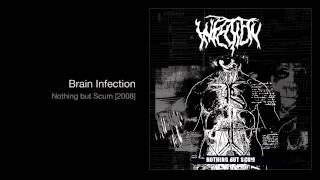 Infection - Brain Infection (2008)