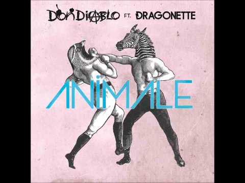 Don Diablo Ft. Dragonette - Animale (Oliver Remix)