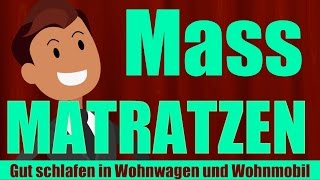 Die richtige Matratze in Wohnmobil und Wohnwagen. Müsst ihr sehen: Matratzen für Wohnmobile!