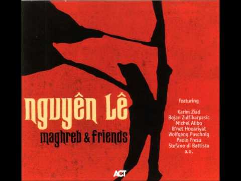 Nguyen Le - Nesraf (Hidjriya)