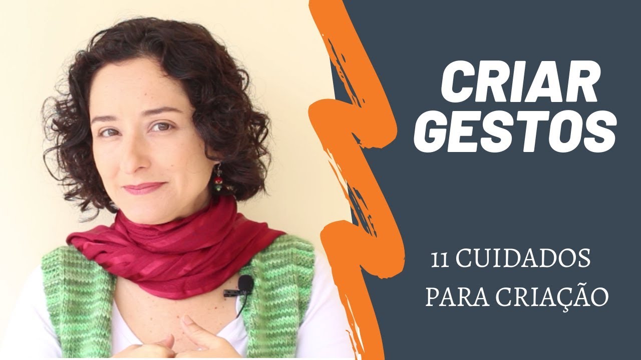 11 CUIDADOS na hora de CRIAR Histórias com gestos
