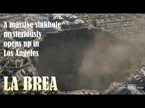 LA BREA | A massive sinkhole mysteriously opens up in Los Angeles(2021) official trailer