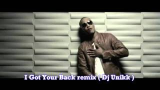 T.I ft Keri Hilson - got your backk remix (dj unikk)