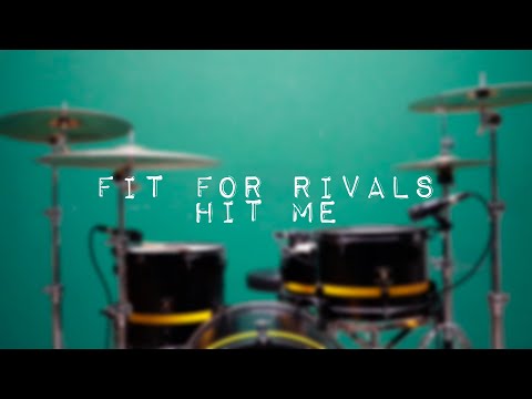 Fit For Rivals - Hit Me - Drum Cover by Rogelio Laguna.