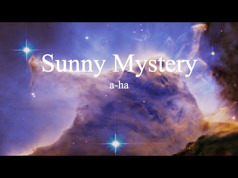 Sunny Mistery - A-Ha
