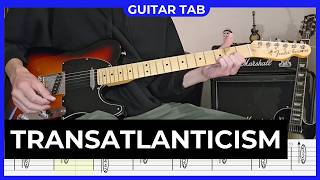Death Cab For Cutie - Transatlanticism - Guitar Tab | Lesson | Cover | Tutorial