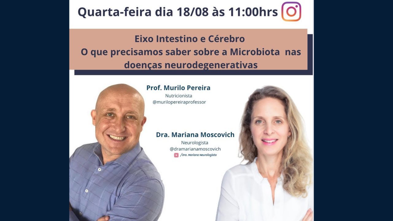 Eixo Intestino Cérebro com o Prof. Murilo Pereira
