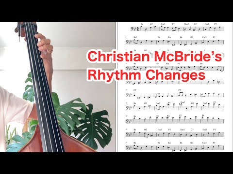 Christian McBride – Crazeology (Rhythm Changes Walking Bass Transcription)