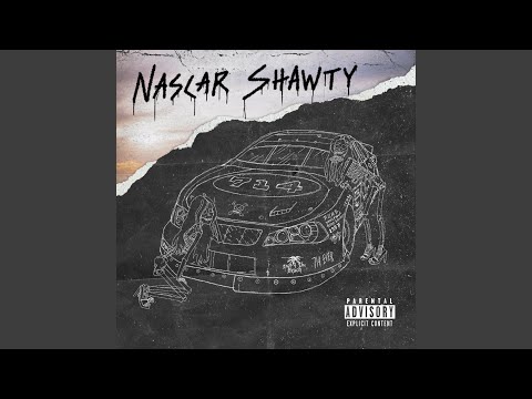 Video thumbnail for Nascar Shawty