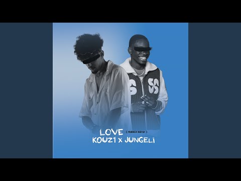Love (French Remix)