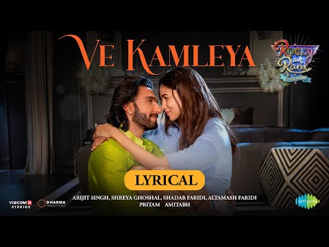 Ve Kamleya-Lyrical (Lyrical) — watch video