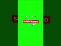 Subscribe Green Screen Animation Subscribe Button Shorts