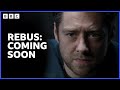 Rebus - Coming Soon to BBC iPlayer