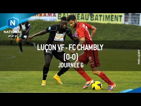 J6 : Luçon VF - FC Chambly (0-0), le résumé