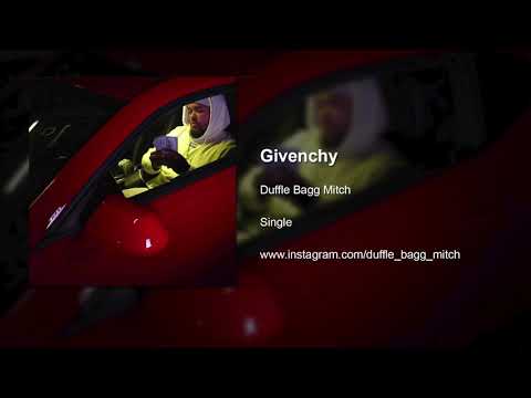 DuffleBaggMitch - Givenchy (Official Audio)