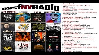EastNYRADIO 3-16-17 All New HipHop