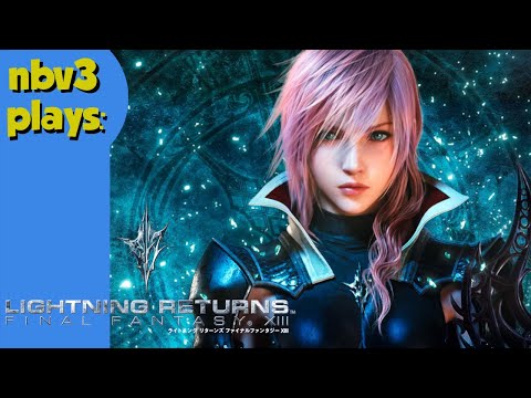Lightning Returns Final Fantasy 13 Part 15 - No Commentary Playthrough