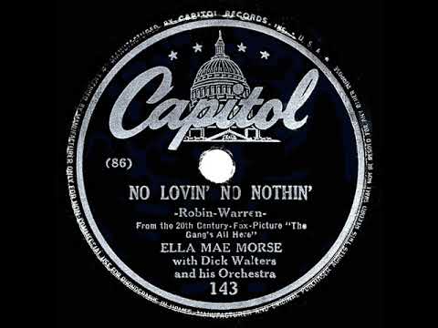 1944 HITS ARCHIVE: No Love, No Nothin’ - Ella Mae Morse