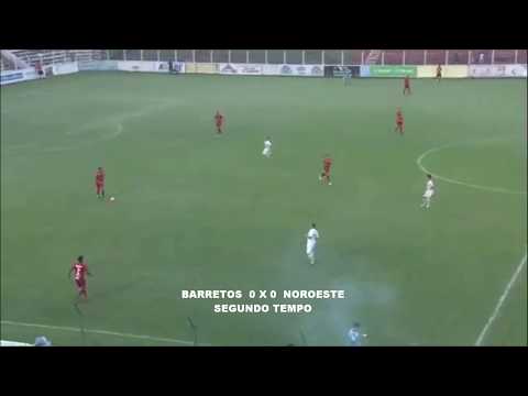 BARRETOS  2 X 1  NOROESTE - PAULISTÃO  A 3  2019