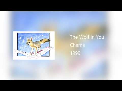 The Wolf In You - Chama