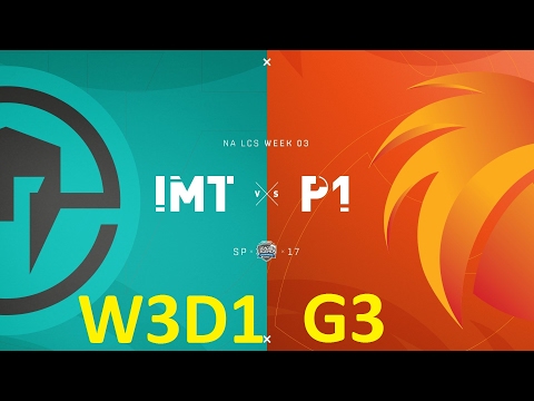 IMT vs P1 Game 3 Highlights - 2017 NALCS SPRING SPLIT - WEEK 3 DAY 1