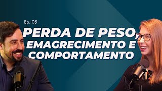 Por que o foco exclusivo na perda de peso pode ser um problema? Com Mariana Dimitrov