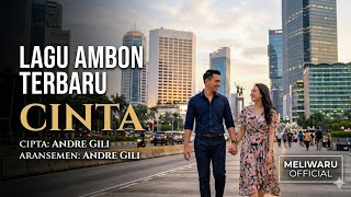 Download lagu CINTA – Lagu Ambon Terbaru 2026 | Viral TikTok, Sound Trending, Bikin Baper #andregili #fypage #fypシ mp3