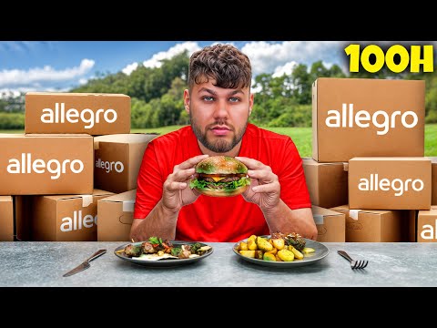 Przez 100H Jem Jedzenie z ALLEGRO!