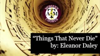 "Things That Never Die"-Eleanor Daley
