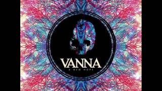 Vanna - Into Hells Mouth We March